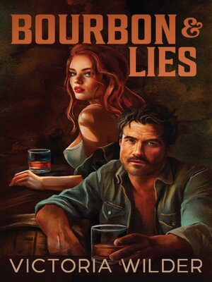 cover image of Bourbon and Lies